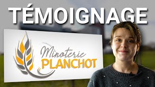 Témoignage  MINOTERIE PLANCHOT [upl. by Ecarret]