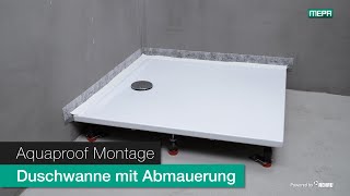 Wannendichtband MEPA Aquaproof  Montage Duschwanne mit Abmauerung [upl. by Leelaj]