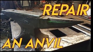 How to Repair An Anvil [upl. by Eslud]