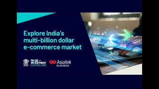 Learn about the multibillion dollar ecommerce market in India [upl. by Jacqui]