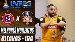 Joaçaba X Magnus  OITAVAS DE FINAL  Jogo de Ida  LNF 2023 16102023 [upl. by Ikkaj]