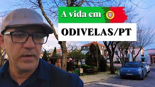 ODIVELAS 2024 Uma cidade cheia de Movimentos e Encantos em Portugal [upl. by Anila]