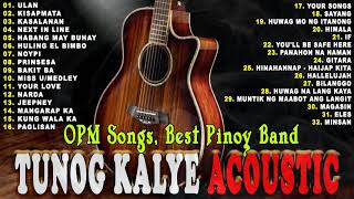 Tunog Kalye 90s  Best Of Acoustic Guitar  OPM Band 80s 90s Rock Pinoy Band  TOP Acoustic OPM [upl. by Joon]