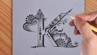 How to make beautiful K letter tattoo drawing with pencil  simple drawing of K letter [upl. by Leifer]