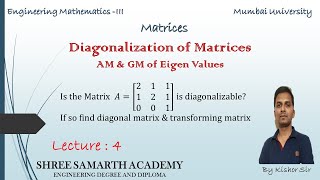 Diagonalization of MatrixAlgebraic Multiplicity amp Geometric MultiplicityMatricesBy Kishor Sir [upl. by Nobie]