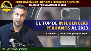 COMIDOYRESUMIDO – ¿QUIENES SON LOS TOP INFLUENCERS PERUANOS AL 2023 [upl. by Casey776]