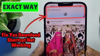 Fix Yas Download Shortcut Not Working [upl. by Eillam839]
