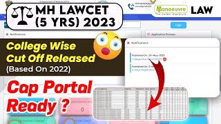 MH LAWCET 5 Years 2023  College Wise Cut Off Released Based On 2022  Cap Portal Ready [upl. by Leund462]