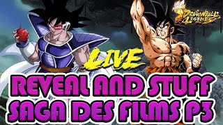 DU LOURD EN VU  Reveal And Stuff Saga Des Films Partie 3 Dragon Ball Legends [upl. by Nosduj]