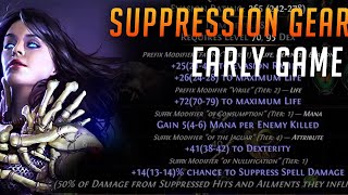 PoE 324 How To Get Suppression Gear EARLY IMPROVE YOUR DEFENSE [upl. by Ennoirb623]