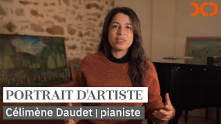 Portrait dartiste  Célimène Daudet pianiste [upl. by Eatnoj54]