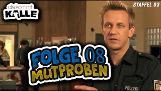 Folge 08  Da Kommt Kalle  Mutproben  Staffel 03 [upl. by Andy]