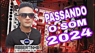 PASSANDO O SOM 2024 [upl. by Lancelle]