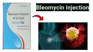 Bleomycin injection ip 15 units [upl. by Letsyrhc152]