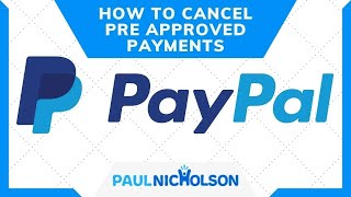 How To Cancel Pre Approved Payments In Paypal [upl. by Albur]