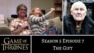 Game of Thrones S5E7 The Gift REACTION [upl. by Auberbach]