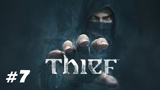 THIEF ► Сейф ловца воров Прохождение 7 [upl. by Constantino]