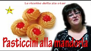 Paste di mandorla Pasticcini alla mandorla Siciliani  ❤ [upl. by Armbruster]