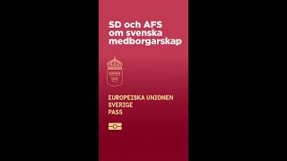 SD och AFS om svenska medborgarskap [upl. by Etat]