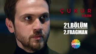 Çukur 2 Sezon 21 Bölüm 2 Fragman [upl. by Drhcir292]