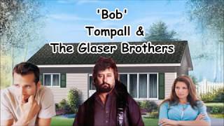 Bob Tompall amp The Glaser Brothers with Lyrics [upl. by Brock]