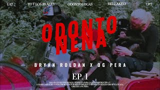 BRYAN ROLDAN X OG PERA  ODONTONENA  BELLACOS DE TLAXCALA [upl. by Aneerehs]