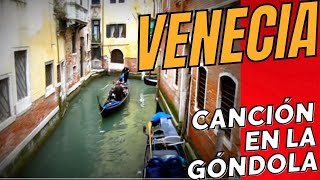 Venecia  Canción en la Góndola [upl. by Esra140]