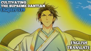 Cultivating The Supreme Dantian  Reborn to be a Supreme Emperor  Chapter 339  English Translate [upl. by Osbourne]