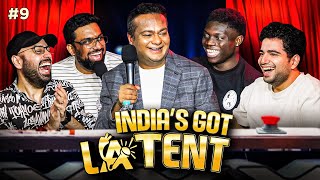 INDIAS GOT LATENT  EP 09 ft DeepakKalal MananDesai stanboss1 [upl. by Ryhpez]