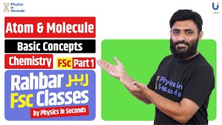 Chemistry  Atom amp Molecule  FSc Part I [upl. by Baudoin]