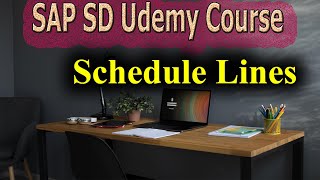 45SAP SD Free Course what are schedule lines [upl. by Madelena]