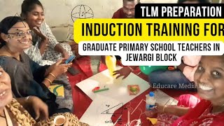 TLM preparation by GPTs  Induction Training  Jewargi block [upl. by Ddat]