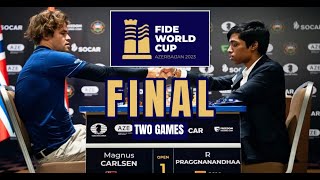 Praggnanandhaa vs Magnus Carlsen  FIDE World Cup 2023  FINAL [upl. by Lonier]