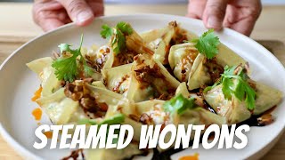 Easy Steamed Wontons  With Chilli Oil and Dumpling Sauce [upl. by Yeltnerb197]