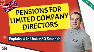 How Company Pensions Work For Limited Company Directors  Explained In Under 60 Seconds [upl. by Helbonna623]