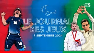 LE JOURNAL DES JEUX PARALYMPIQUES du 7 septembre 2024 [upl. by Anderegg]