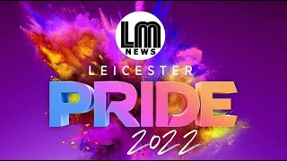 Leicester Pride 2022  The Official Video [upl. by Fanchan]