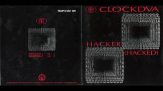 Clock DVA  Hacker Hacked reissue 1992 [upl. by Urion]