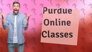 What are Purdue online classes like [upl. by Mcnamara]