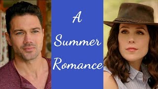 A Summer Romance 2019 Hallmark Movie Tribute Love on the Ranch [upl. by Netsirhc]