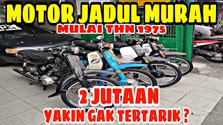 MOTOR BEKAS KLASIK MURAH 2 JUTAAN ADA YANG PLAT D BANDUNG  YAMAHA V75 V80 SUZUKI RC100 [upl. by Liuqa]