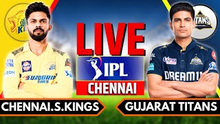 IPL 2024 Live CSK vs GT Live Match  IPL Live Score amp Commentary  Chennai vs Gujarat Live Match [upl. by Buttaro]