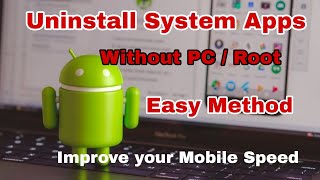 How to Uninstall Android System apps without Computer and Root in 2023  SAVE Android [upl. by Nasar]