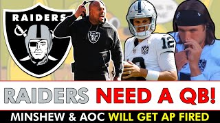 Raiders NEED A QB Because Gardner Minshew amp Aidan O’Connell Will Get AP FIRED Overreaction Monday [upl. by Halimeda]