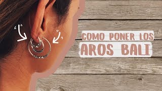 ¿Cómo se ponen los aros bali  SILVER HACKS [upl. by Frye]