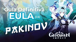 GUÍA y BUILD DEFINITIVA para EULA 15  Genshin Impact Gameplay Español [upl. by Penrod951]