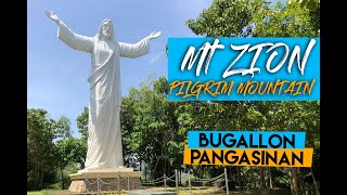 Mt Zion Pilgrim Mountain Bugallon Pangasinan [upl. by Cj]