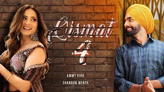 Qismat Part 4  Ammy Virk  Sargun Mehta  New Punjabi movie 2024  Latest Movie 2024 [upl. by Aerbua151]