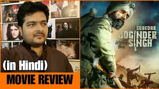 Subedar Joginder Singh  Movie Review [upl. by Nahtnanhoj]