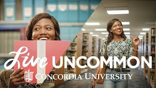 Concordia University Live Uncommon [upl. by Secor]